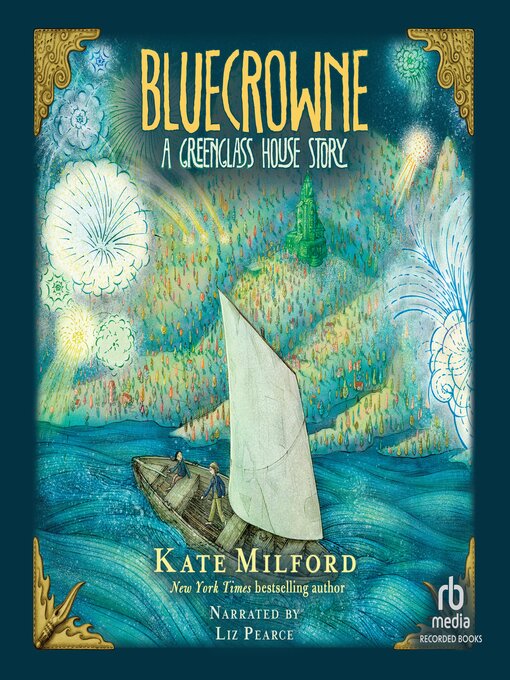 Title details for Bluecrowne by Kate Milford - Wait list